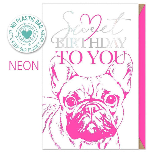 Neon Pug Birthday Card