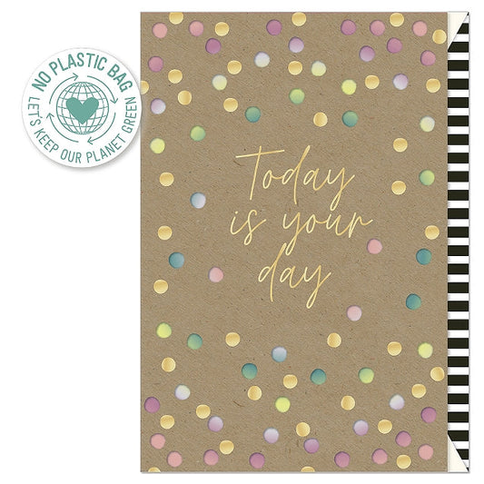 Confetti Today Is Your Day Card